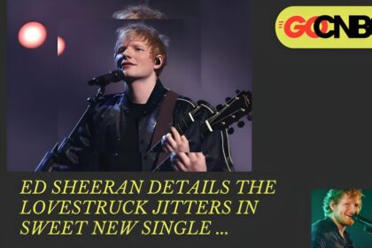 Ed Sheeran Details the Lovestruck Jitters in Sweet New Single ...